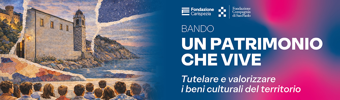Un patrimonio che vive – Tutelare e valorizzare i beni culturali del territorio